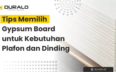 Tips Memilih Gypsum Board untuk Kebutuhan Plafon dan Dinding