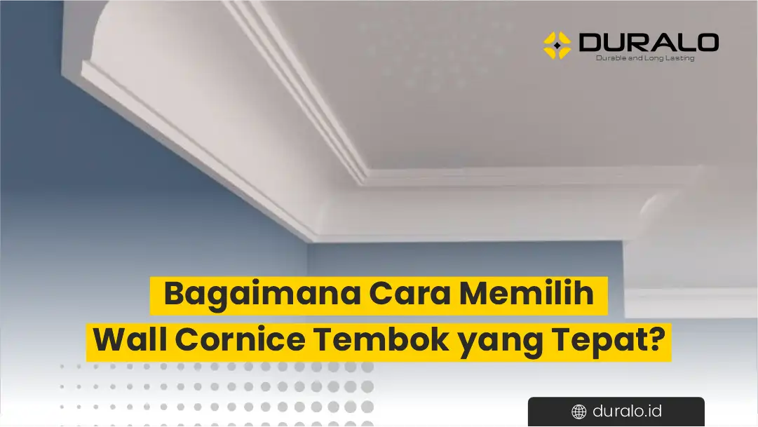 Bagaimana Cara Memilih Wall Cornice Tembok yang Tepat?
