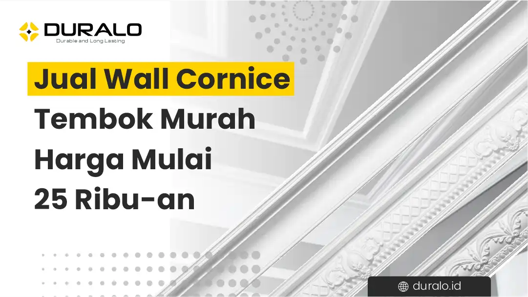 Jual Wall Cornice Tembok Murah Harga Mulai 25 Ribu-an