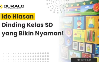 Ide Hiasan Dinding Kelas SD yang Bikin Nyaman!