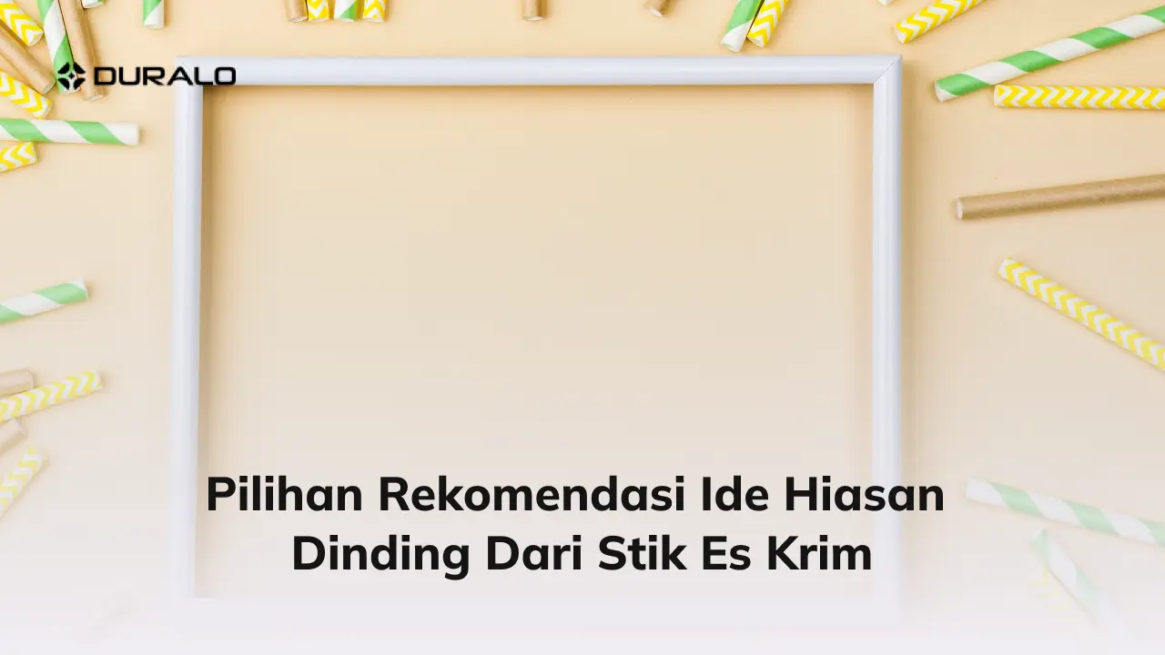 Pilihan Rekomendasi Ide Hiasan Dinding Dari Stik Es Krim