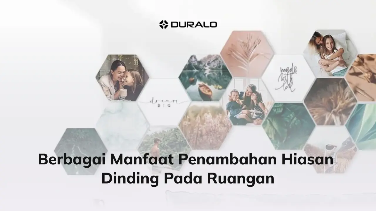 Berbagai Manfaat Penambahan Hiasan Dinding pada Ruangan