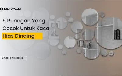 5 Ruangan yang Cocok Untuk Kaca Hias Dinding