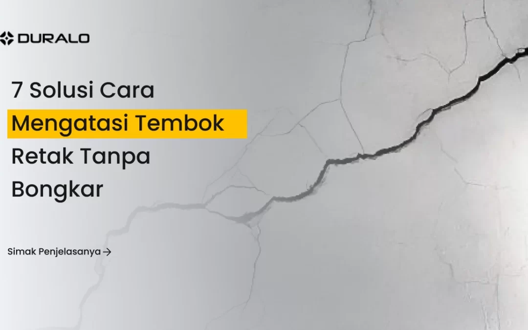 7 Solusi Cara Mengatasi Tembok Retak Tanpa Bongkar