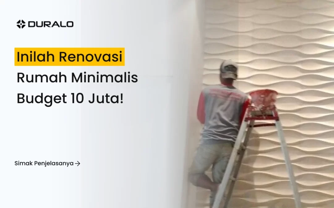 Inilah Renovasi Rumah Minimalis Budget 10 Juta!