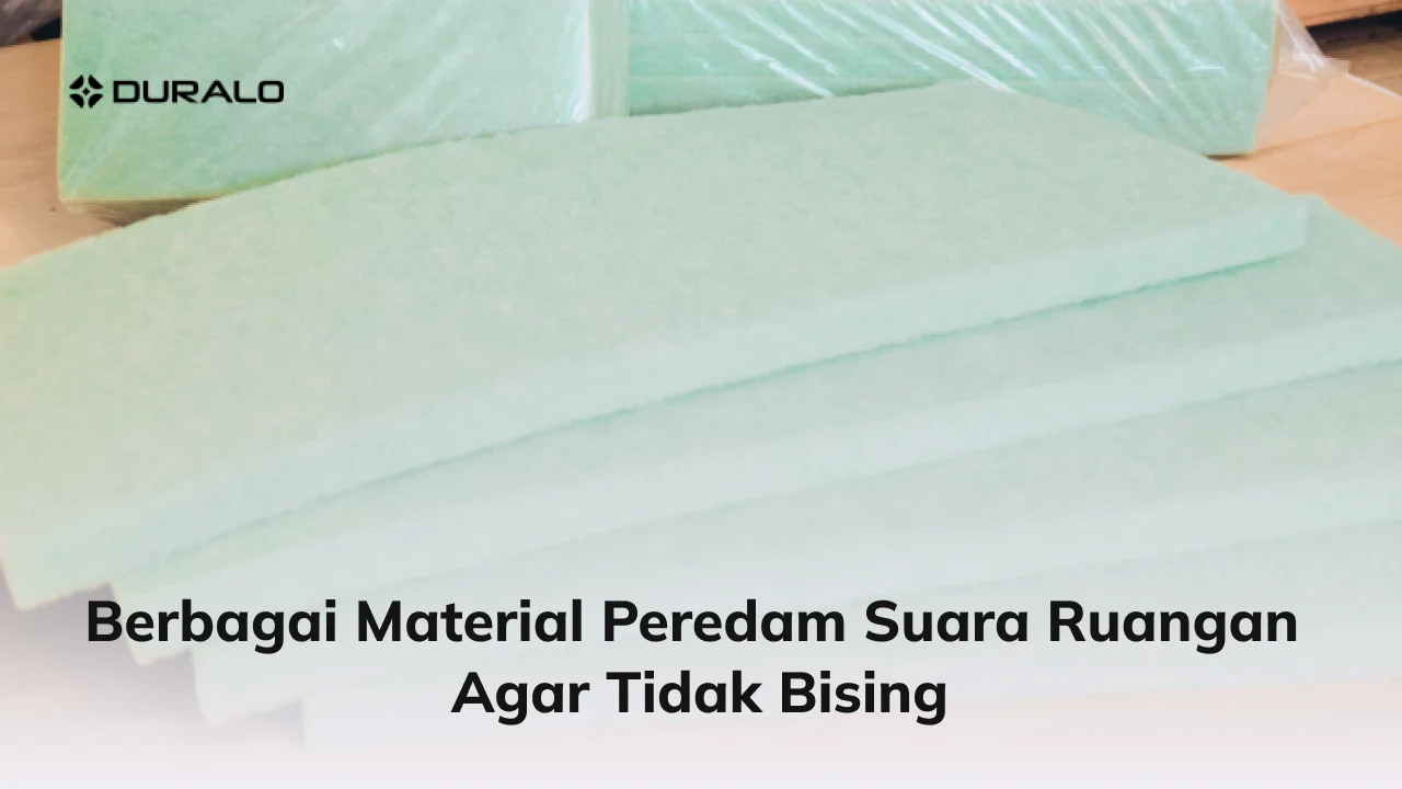 Berbagai Material Peredam Suara Ruangan Agar Tidak Bising