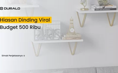 Hiasan Dinding Viral Budget 500 Ribu