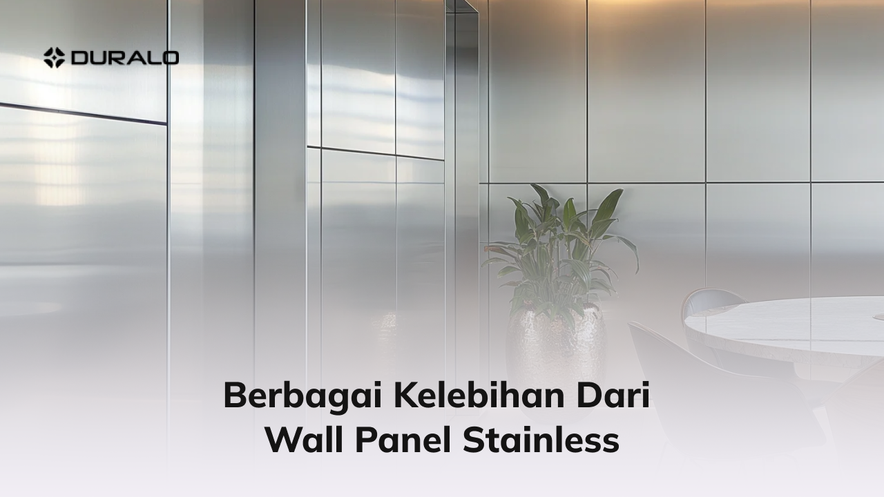 Berbagai Kelebihan dari Wall Panel Stainless