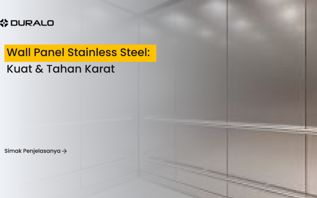 Wall Panel Stainless Steel: Kuat & Tahan Karat