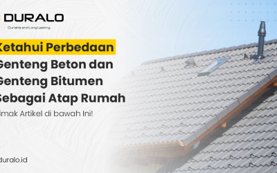Ketahui Perbedaan Genteng Beton dan Genteng Bitumen Sebagai Atap Rumah
