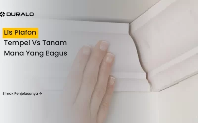 Lis Plafon Tempel vs Tanam Mana yang Bagus?