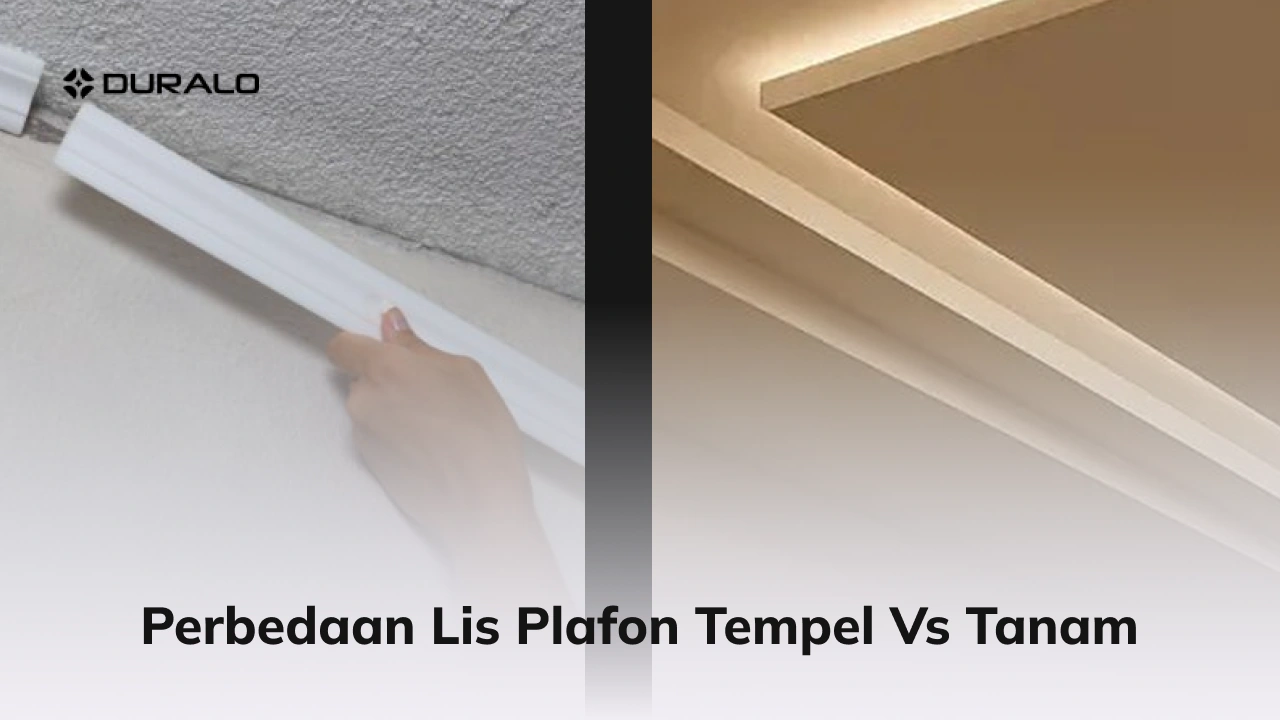 Perbedaan Lis Plafon Tempel Vs Tanam