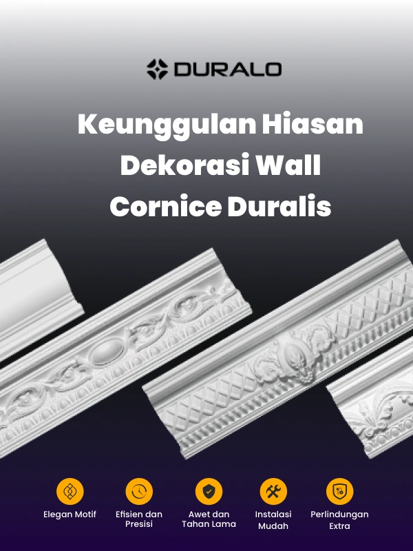 Keunggulan Hiasan Dekorasi Wall Cornice Duralis