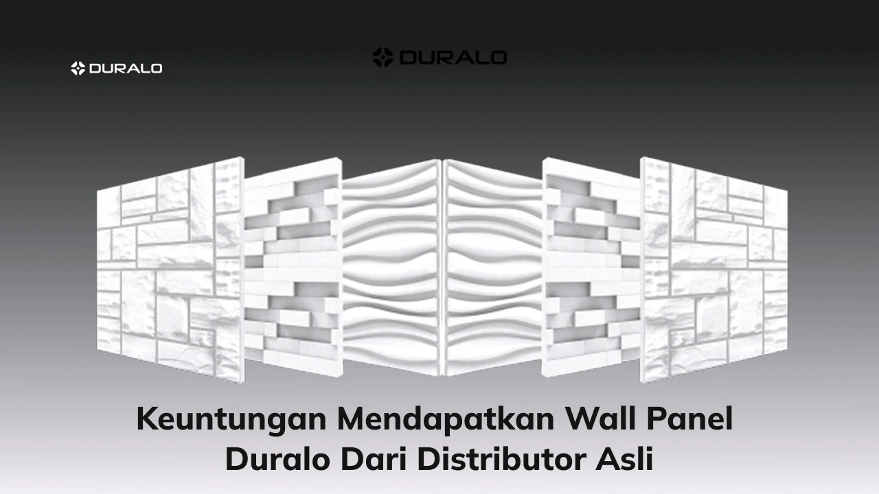 Keuntungan Mendapatkan Wall Panel Duralo dari Distributor Asli