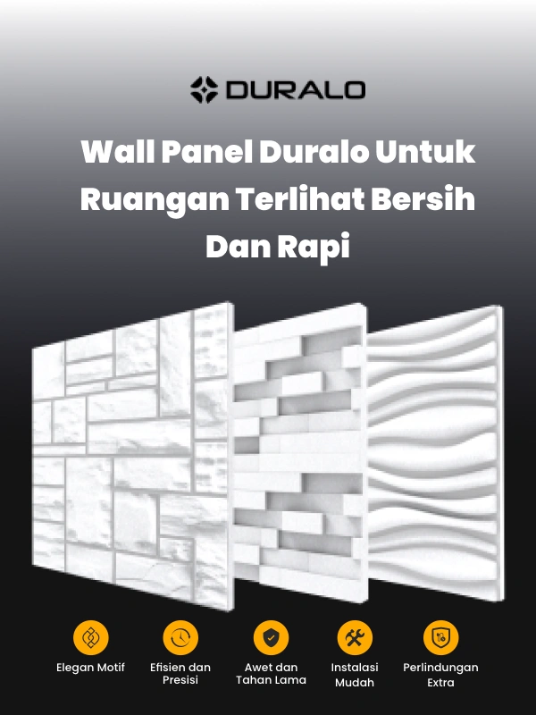 Wall Panel Duralo untuk Ruangan Terlihat Bersih dan Rapi