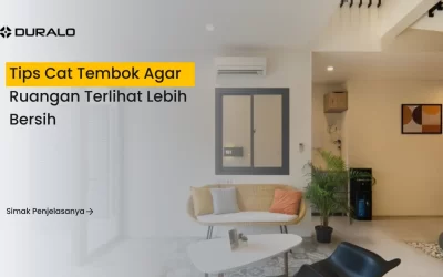 Tips Cat Tembok agar Ruangan Terlihat Lebih Bersih