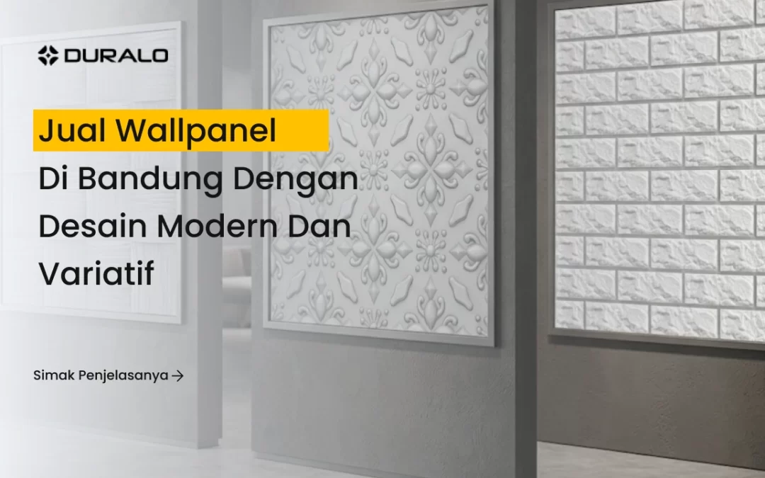 Jual Wallpanel di Bandung dengan Desain Modern dan Variatif