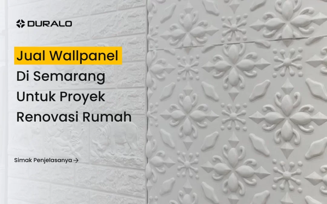 Jual Wallpanel di Semarang untuk Proyek Renovasi Rumah