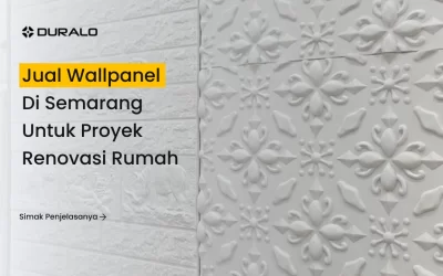 Jual Wallpanel di Semarang untuk Proyek Renovasi Rumah