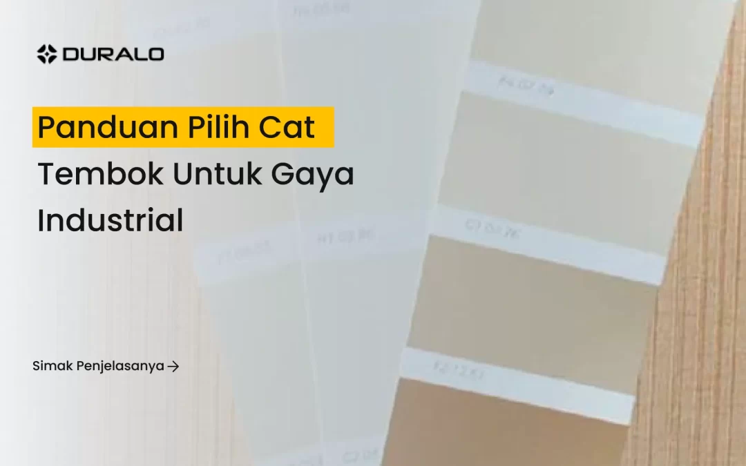 Panduan Pilih Cat Tembok untuk Gaya Industrial