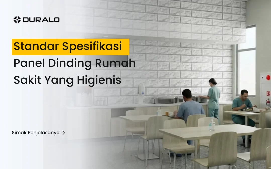 Standar Spesifikasi Panel Dinding Rumah Sakit yang Higienis