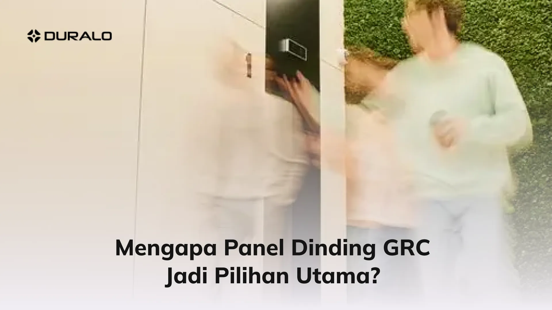 Mengapa Panel Dinding GRC Jadi Pilihan Utama?