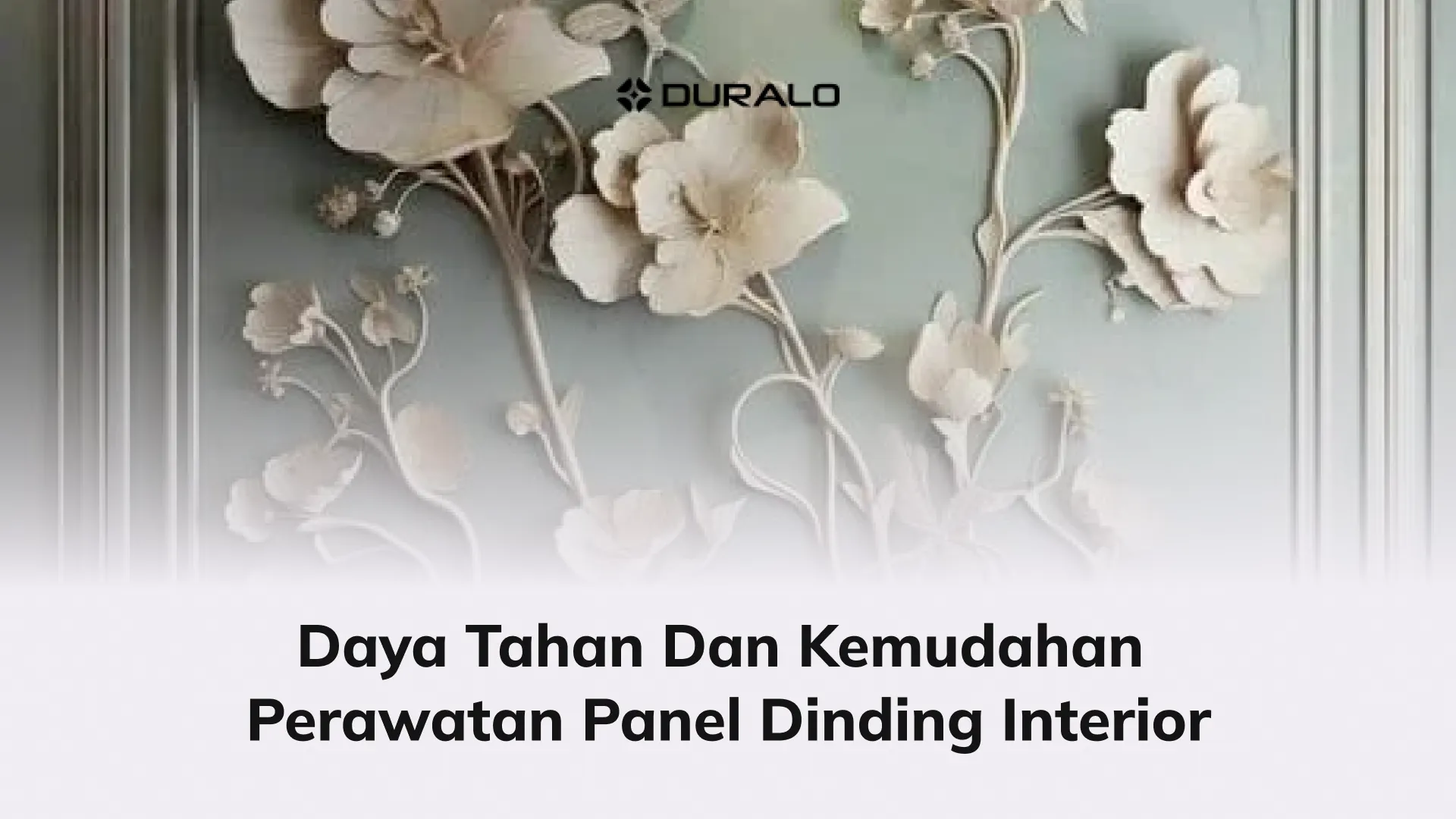 Daya Tahan dan Kemudahan Perawatan Panel Dinding Interior