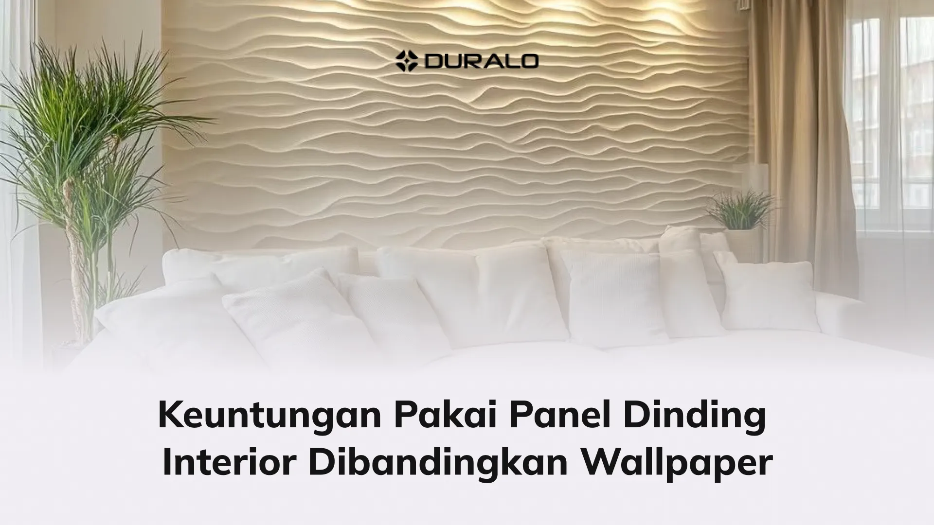 Keuntungan Pakai Panel Dinding Interior Dibandingkan Wallpaper