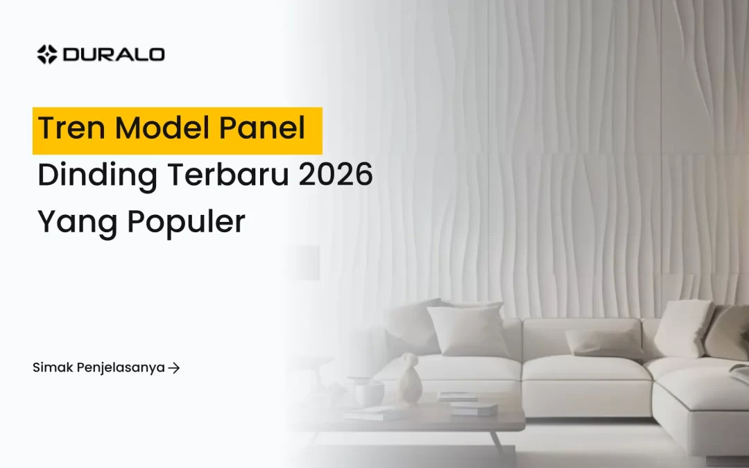 Tren Model Panel Dinding Terbaru 2026 yang Populer