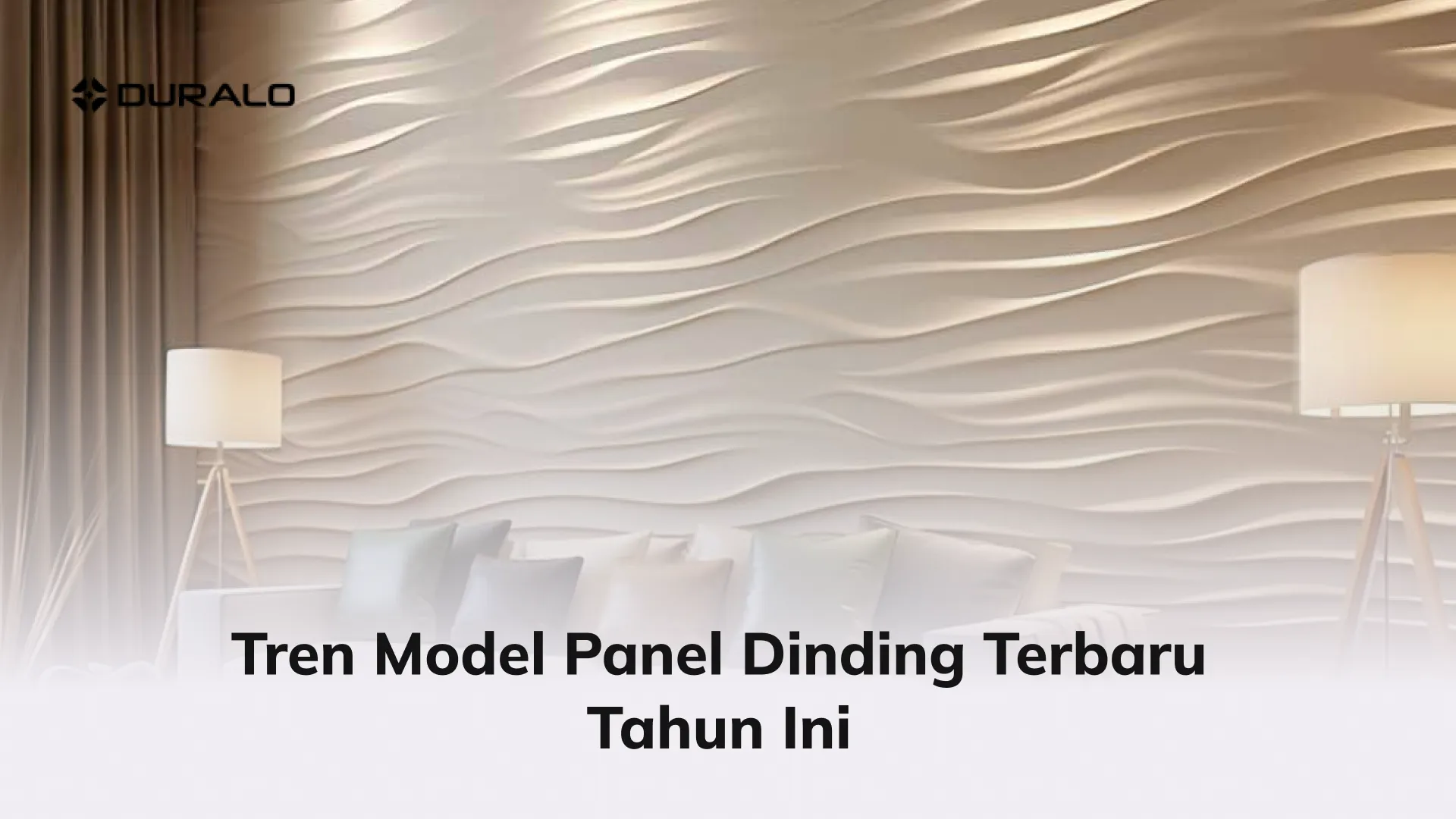 Tren Model Panel Dinding Terbaru Tahun Ini