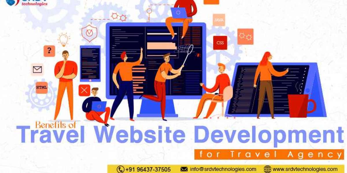 Benefits of Travel Website Development for Travel Agency