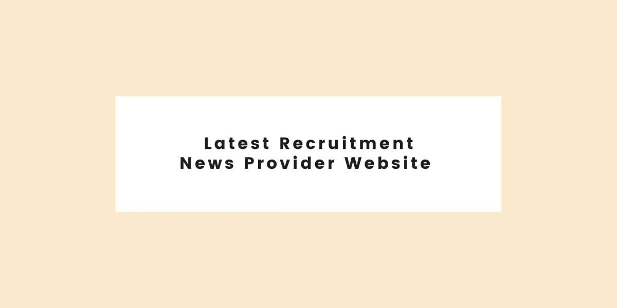 Latest Recruitment News Provider Website