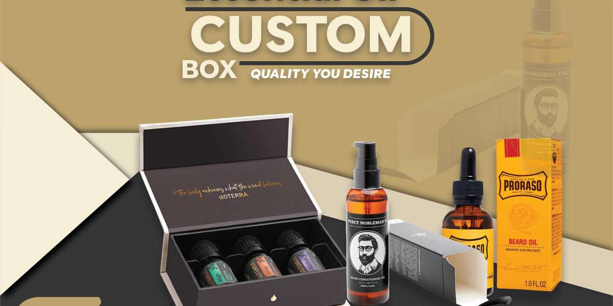 Durable Packaging Solution is Always Custom Essential Oil Boxes