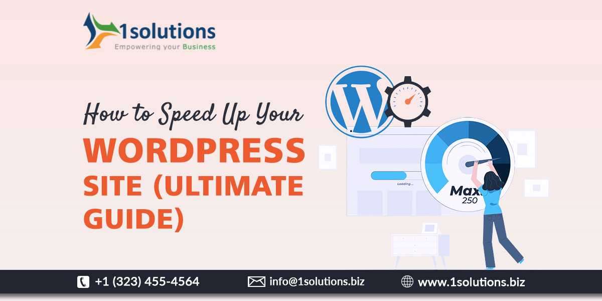 How to Speed Up Your WordPress Site (Ultimate Guide)