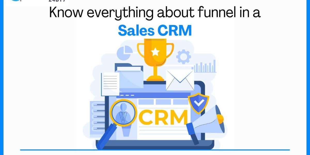 Know Everything About Funnel in a Sales CRM