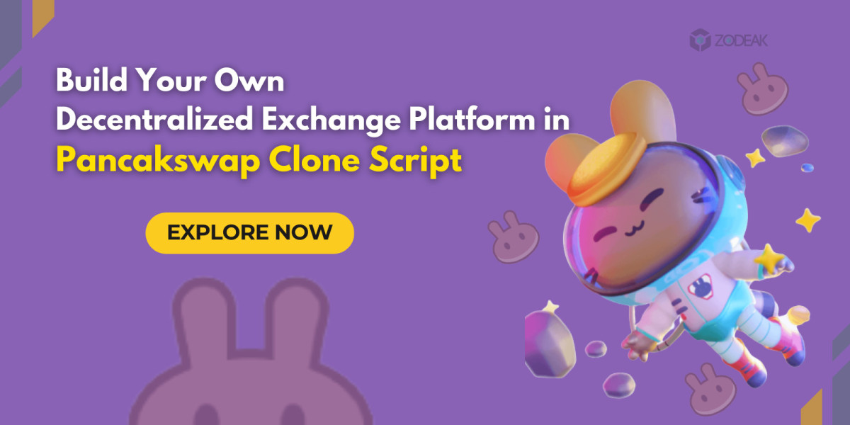Build Your Own Decentralized Exchange platform in Pancakswap Clone Script
