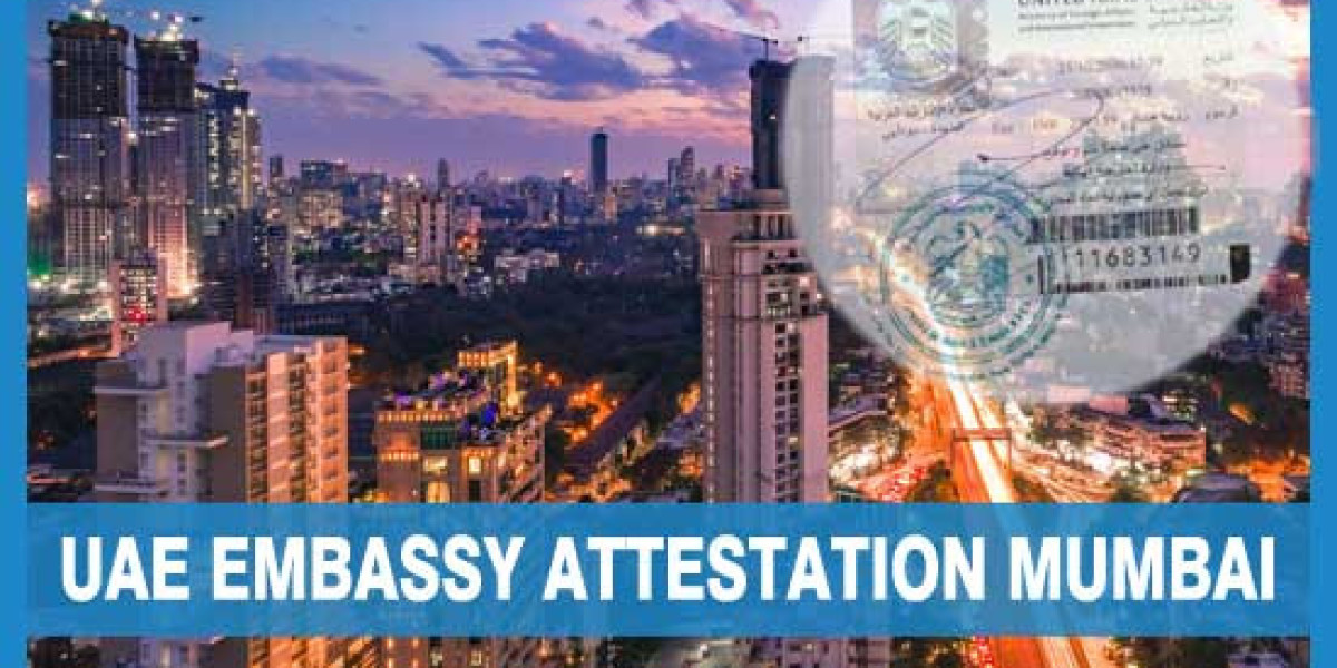 Navigating the Attestation Maze: A Comprehensive Guide to UAE Embassy Attestation in Mumbai