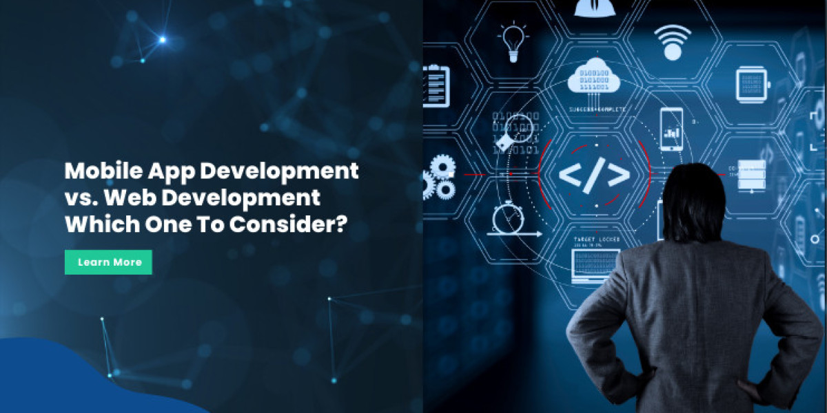Mobile App Development vs. Web Development Which One To Consider?