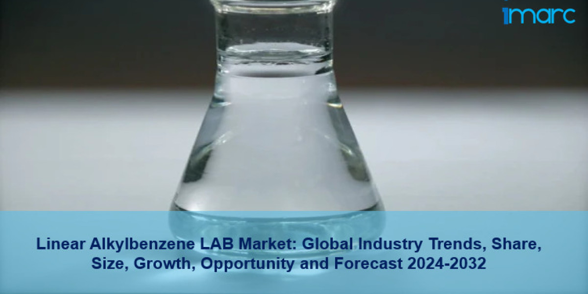 Linear Alkylbenzene Market Report 2024-2032: Industry Trends, Share, Size