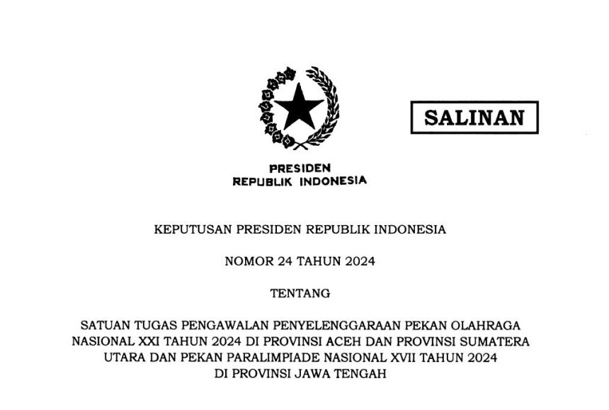 presiden jokowi bentuk satgas pengawalan penyelenggaraan pon dan peparnas 2024