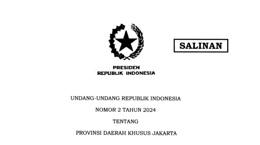pemerintah sahkan undang-undang daerah khusus jakarta