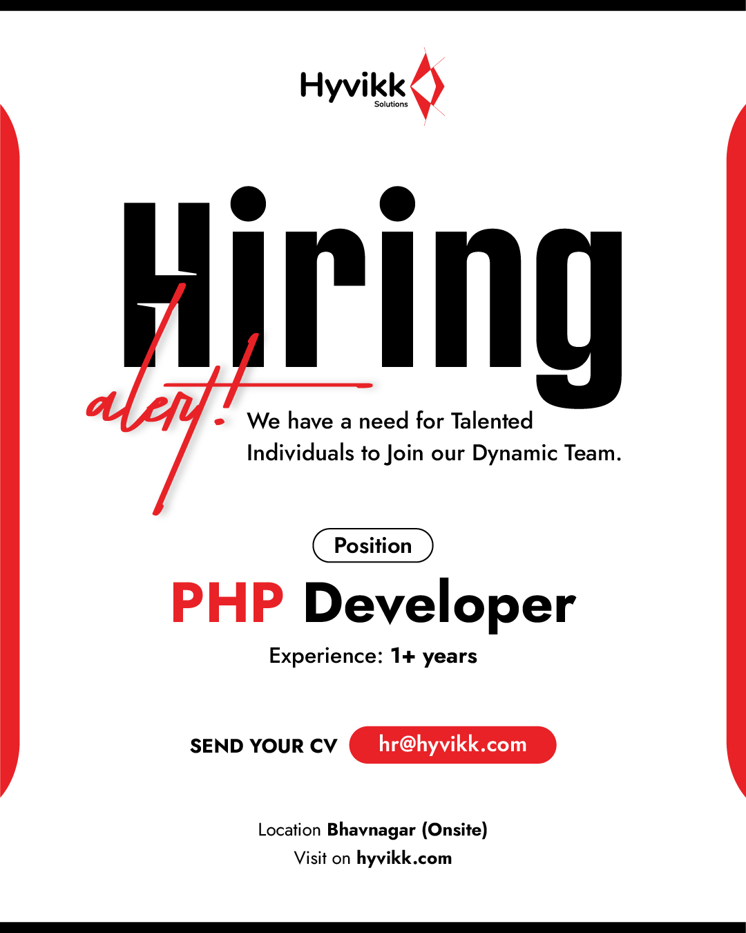 🚨 Hiring: PHP Developer 💻

Passionate about coding? 
We’re looking for a PHP Developer to join our growing team and work on impactful, real-world projects.

📌 Position: PHP Developer
💼 Experience: 1+ year
📍 Location: Bhavnagar (Onsite)

Build, grow, and innovate with us!!

📧 Send your resume: hr@hyvikk.com

Know someone looking for their next opportunity?
#Tag the right talent. #Share the opportunity.

#hiring #hiringalert #opportunity #oppertunityknocks #chance #phpdeveloper #WebDevChallenge #webdevelopment #website #webdesign #websitedesign