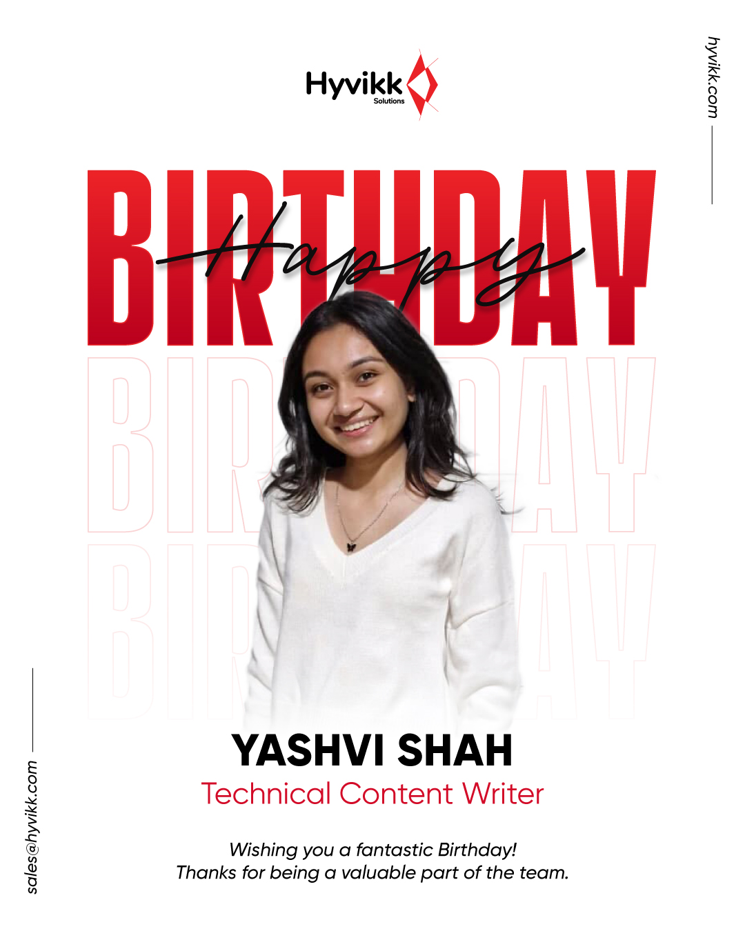 🎂 Cheers to You! 
Happy Birthday!! Here’s to a year of growth, wins, and exciting new challenges. Keep soaring! ✨📈 

— Team Hyvikk Solution

To Know More About #Hyvikk Solutions ⤵⤵
Hyvikk Solutions
309, Swara Parklane,
Atabhai Chowk,
Bhavnagar - 364001,
Gujarat, India
☎ 9429233567
📩sales@hyvikk.com
🔗 bit.ly/hyvikk-solutions

#happybirthday #birthdaycelebration #birthdaygirl #goodwishes #success #Hyvikk #birthdaycake #contentcreator #contentwriter #technicalcontentwriter #technicalcontentcreation #hyvikksolutions