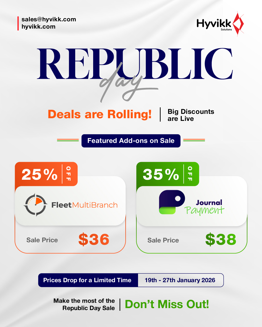Freedom, Innovation, Savings! 🚀 
This Republic Day, empower your projects with Hyvikk’s add-ons at amazing prices 💥 

💳 Journal Payment:  https://bit.ly/3Zerg1K
🚘 Fleet Multibranch: https://bit.ly/4bxc8Ur

⏳ Prices are slashed for a limited time only! 
Make the most of the Republic Day Sale and upgrade smarter 🔥🚀

#republicday #salesalesale #discount #biggestsaleoftheyear #bestproducts #bestprices #dealsforyou #MassiveSavings #deals #software #AppStore #mobileapps #website #SaleAlert #savemoney #fleetmanager #equicare #journalresearchpublication #india #RepublicDaySale