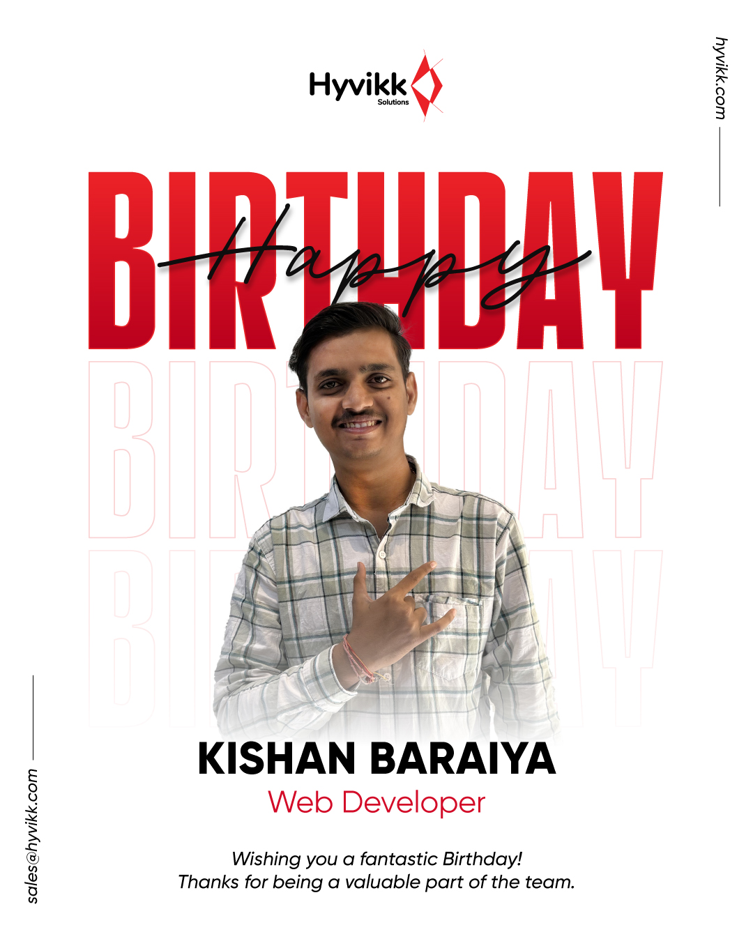 Happy Birthday! 🎂 

Your energy and talent bring so much value to our team every single day. We hope your year ahead is filled with as much growth and success as you bring to our office! 🚀🌟

Cheers to another year of greatness! 🥂🎈

#Hyvikk #TeamHyvikk #BirthdayCelebration #WorkplaceCulture #LifeAtHyvikk