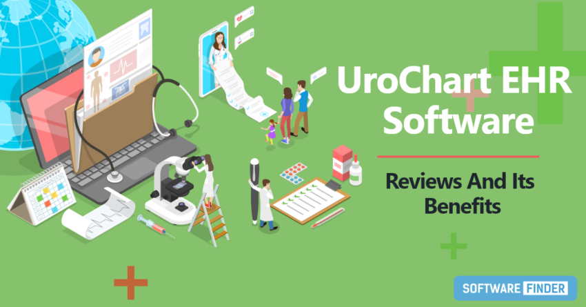 UroChart EHR Software Reviews And Its Benefits