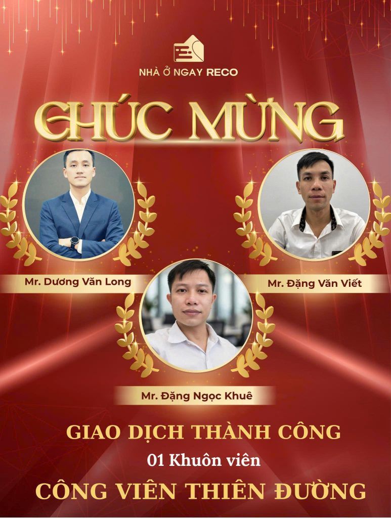 Ảnh giao dịch: Chúc Mừng Mr. Dương Văn Long, Mr. Đặng Văn Viết và Mr, Đặng Ngọc Khuê Chốt Cọc Thành Công 01 Lô Khuôn Viên Tại Công Viên Thiên Đường