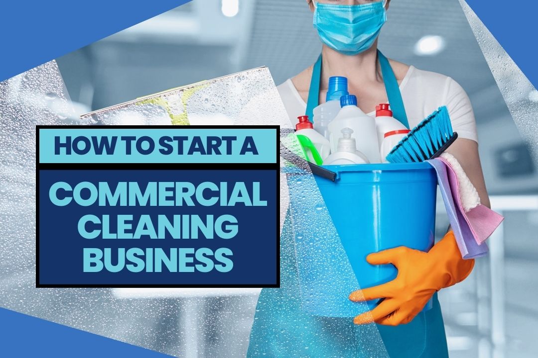 How to Start a Commercial Cleaning Business in VA