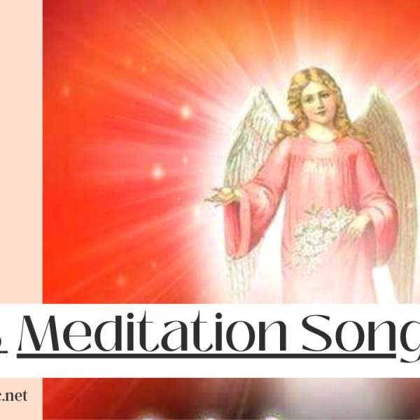 Best Meditation Songs