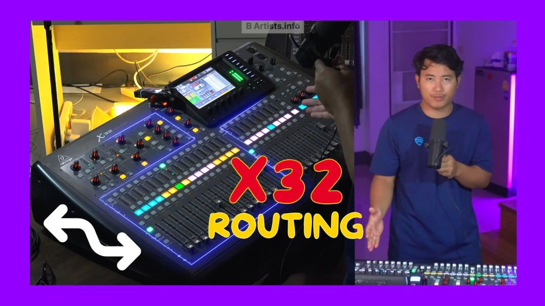 02 Behringer X32: Routing အခြေခံများ
